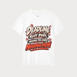 Men's T-Shirt — 'Deadline rượt đuổi, nhưng tôi chạy nhanh hơn' Graphic Tee
